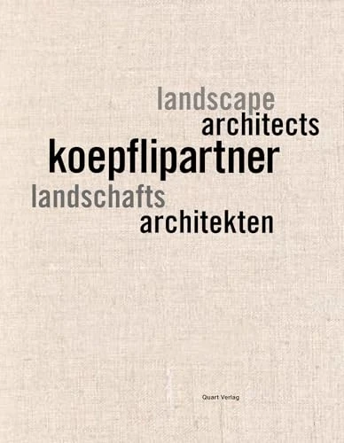 koepflipartner: Landschaftsarchitekten, Landscape Architects