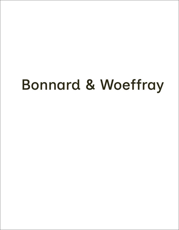 Bonnard & Woeffray: (Monografie)