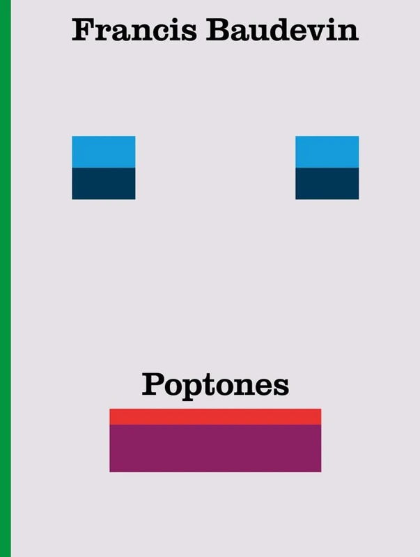 Francis Baudevin: Poptones - Image 1