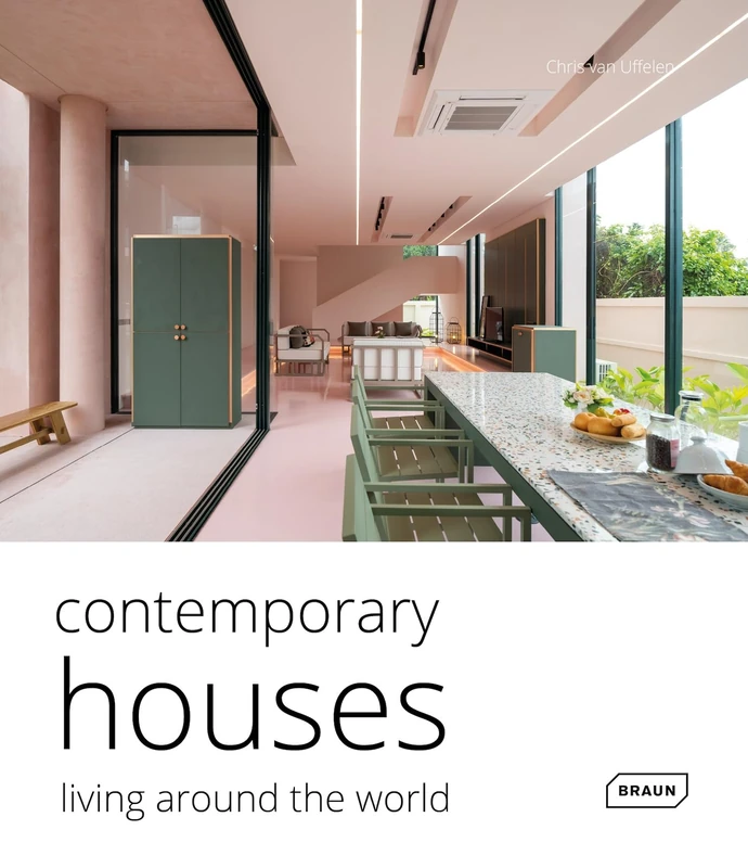 Contemporary Houses. Living Around the World