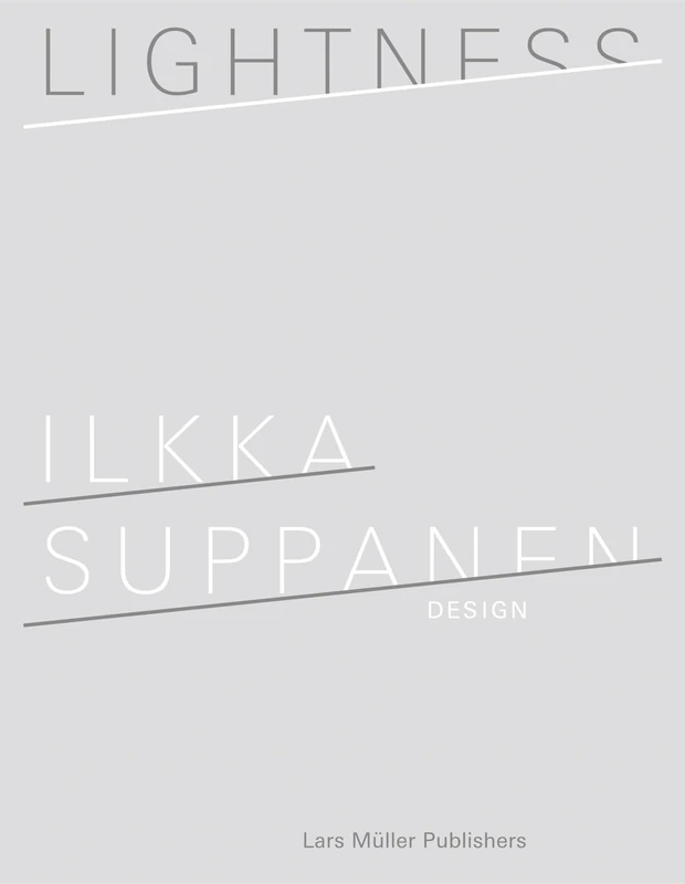 Lightness: Ilkka Suppanen