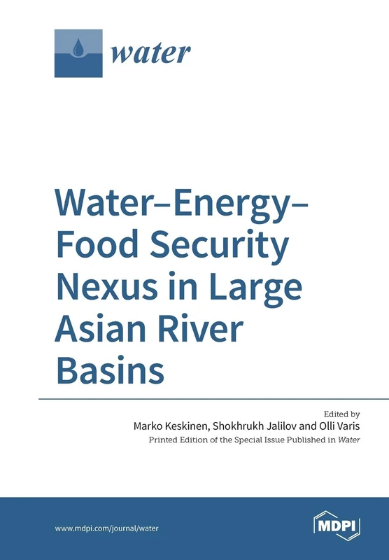 Water-Energy-Food Security Nexus in Large Asian River Basins