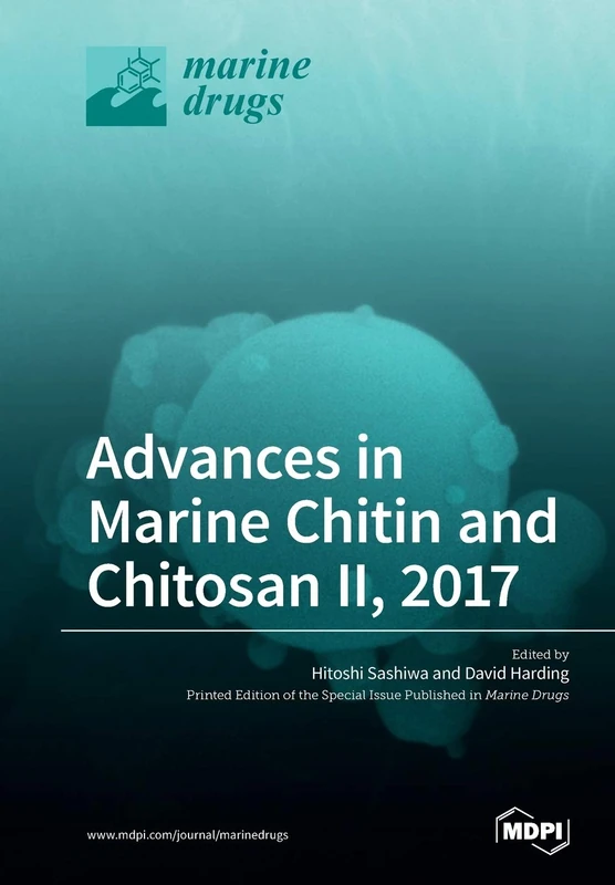 Advances in Marine Chitin and Chitosan II, 2017