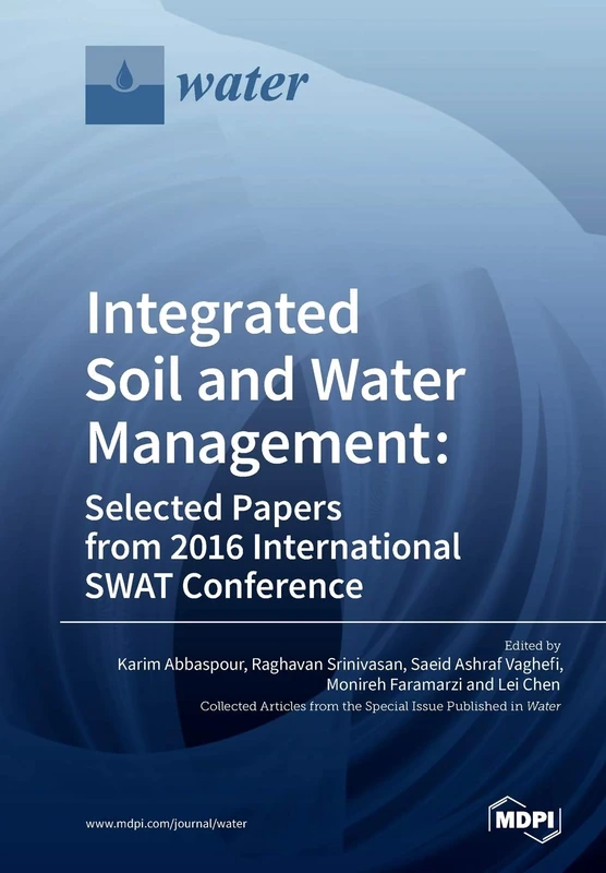 Integrated Soil and Water Management: Selected Papers from 2016 International SWAT Conference - Image 1
