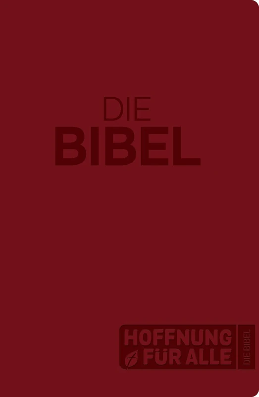 Hoffnung für alle. Die Bibel - Großdruck-Edition Softcover: Die Bibel, die deine Sprache spricht