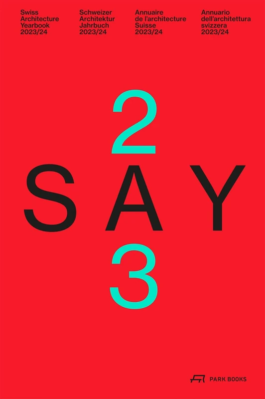 SAY 2023: Swiss Architecture Yearbook 2023/24 - Image 1