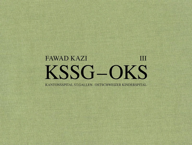Fawad Kazi KSSG–OKS: Volume III: Haus 07A: 3