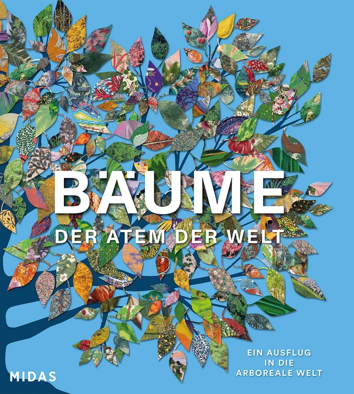 BÄUME - Der Atem der Welt: Kultur, Geschichte, Kunst