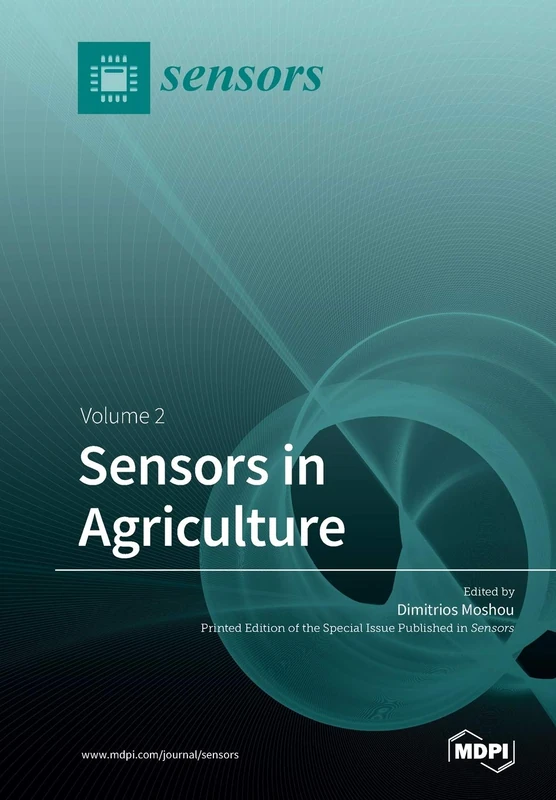 Sensors in Agriculture: Volume 2