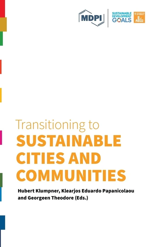 Transitioning to Sustainable Cities and Communities