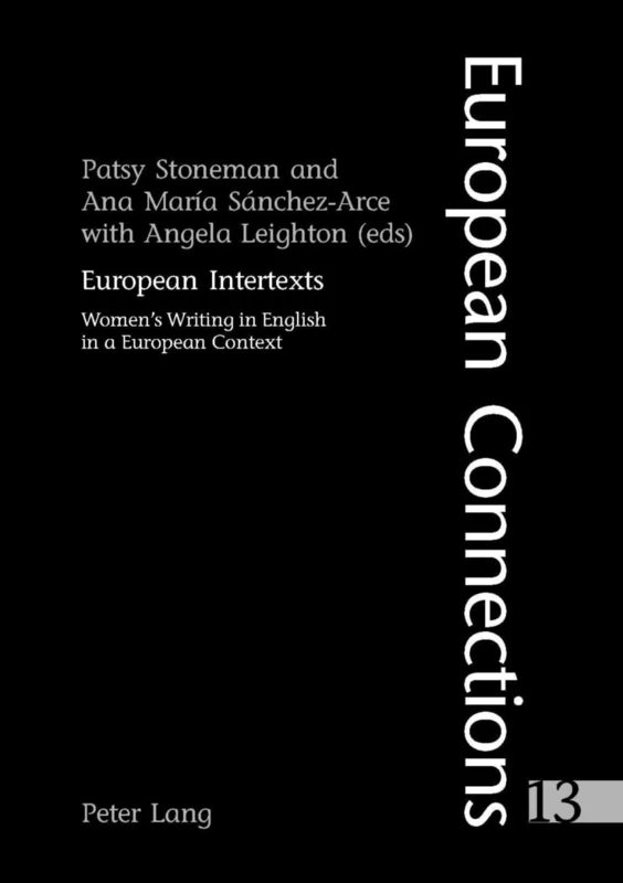 European Intertexts: Women's Writing in English in a European Context: 13 (European Connections)