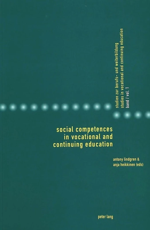Social Competences in Vocational and Continuing Education: 1