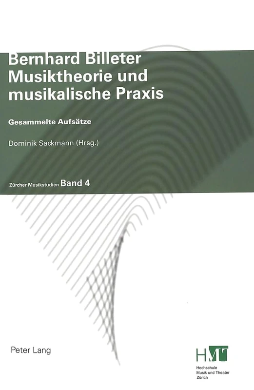 Musiktheorie Und Musikalische PRAXIS: Gesammelte Aufsaetze: 4 (Zuercher Musikstudien) - Image 1
