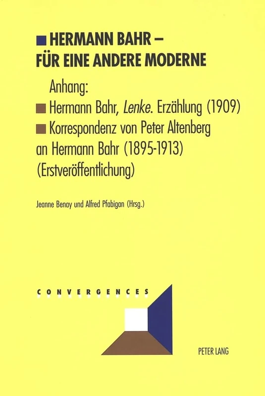 Hermann Bahr - Fuer Eine Andere Moderne: Anhang: Hermann Bahr, Lenke. Erzaehlung (1909)- Korrespondenz Von Peter Altenberg an Hermann Bahr (1895-1913) (Erstveroeffentlichung): 34 (Convergences) - Image 1