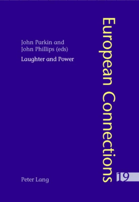 Laughter and Power: 19 (European Connections)
