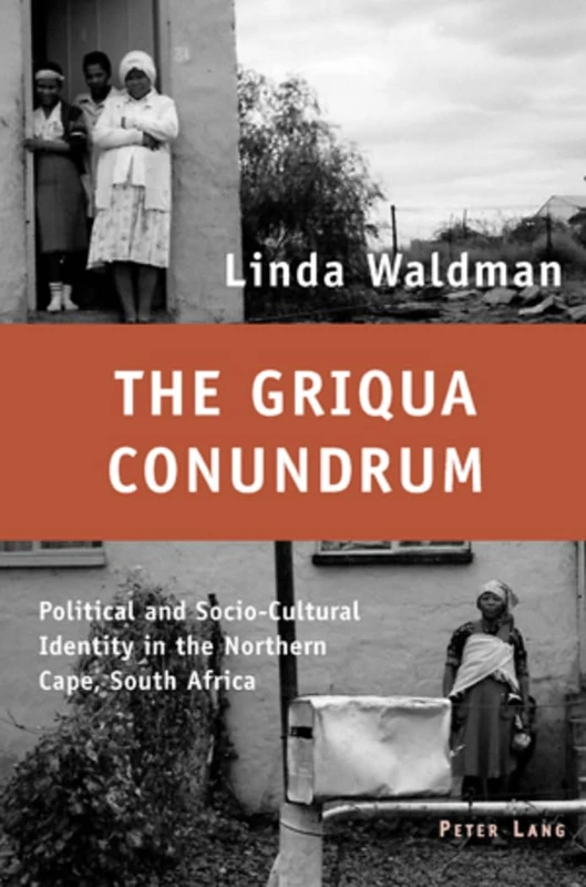 The Griqua Conundrum: Political and Socio-Cultural Identity in the Northern Cape, South Africa - Image 1