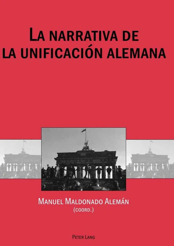 La narrativa de la unificación alemana - Image 1