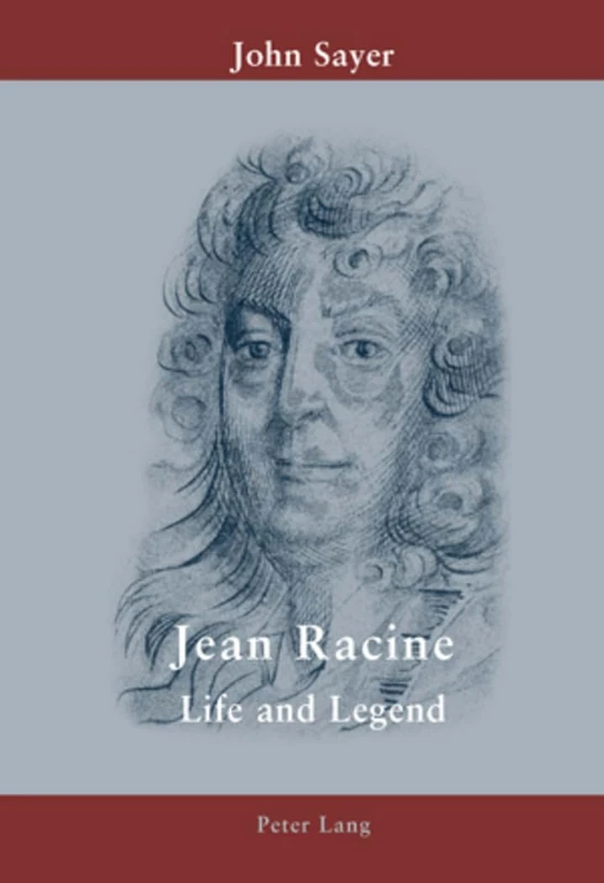 Jean Racine: Life and Legend - Image 1