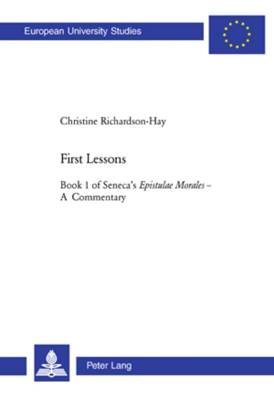 First Lessons: Book 1 of Seneca's Epistulae Morales - A Commentary: 94