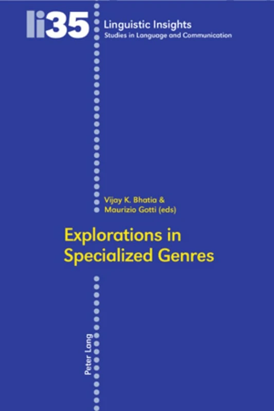 Explorations in Specialized Genres: 35 (Linguistic Insights)