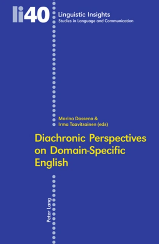 Diachronic Perspectives on Domain-specific English: 40 (Linguistic Insights) - Image 1