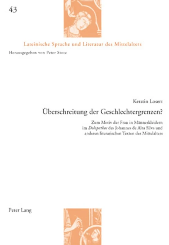Ueberschreitung Der Geschlechtergrenzen?: Zum Motiv Der Frau in Maennerkleidern Im Dolopathos Des Johannes de Alta Silva Und Anderen Literarischen ... Sprache Und Literatur Des Mittelalters) - Image 1