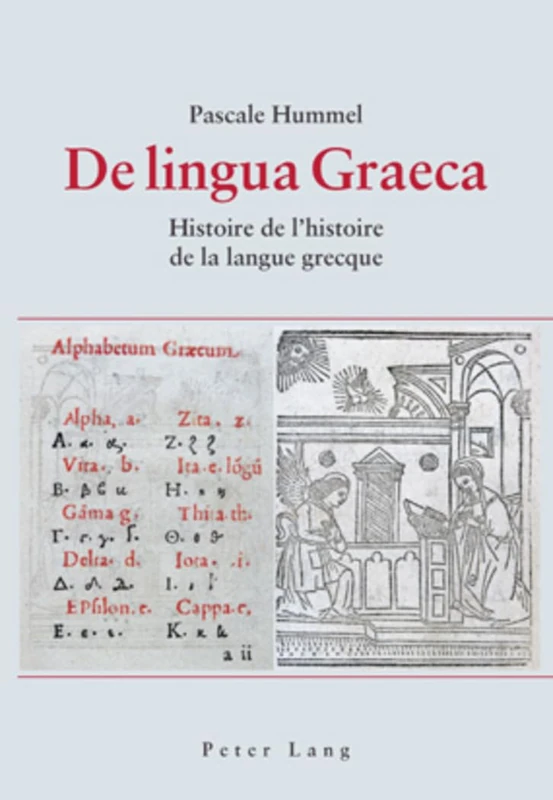 de Lingua Graeca: Histoire de l'Histoire de la Langue Grecque