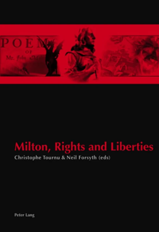 Milton, Rights and Liberties