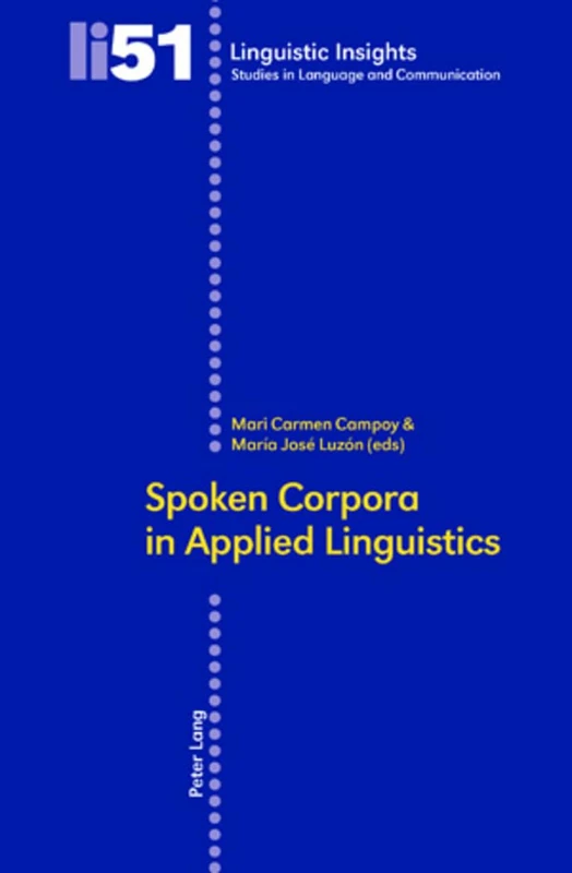 Spoken Corpora in Applied Linguistics: 51 (Linguistic Insights)