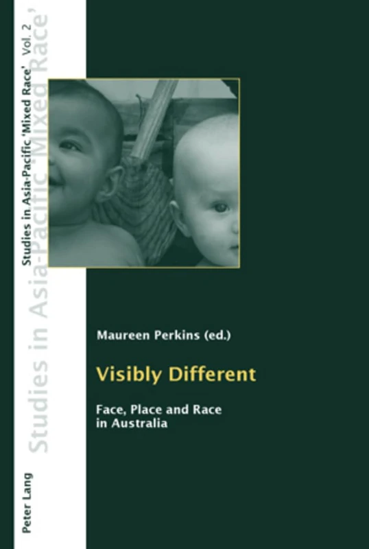 Visibly Different: Face, Place and Race in Australia: 2 (Studies in Asia-Pacific "Mixed Race") - Image 1