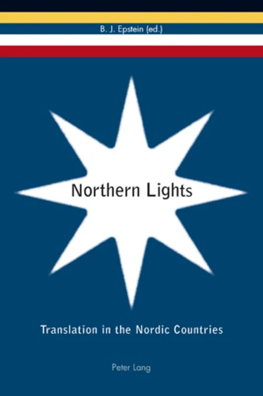 Northern Lights: Translation in the Nordic Countries