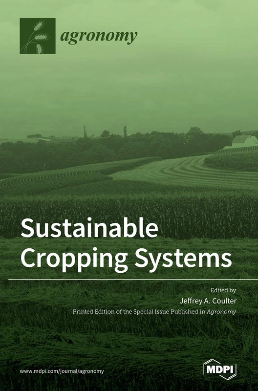 Sustainable Cropping Systems - MDPI AG Earth Sciences Book
