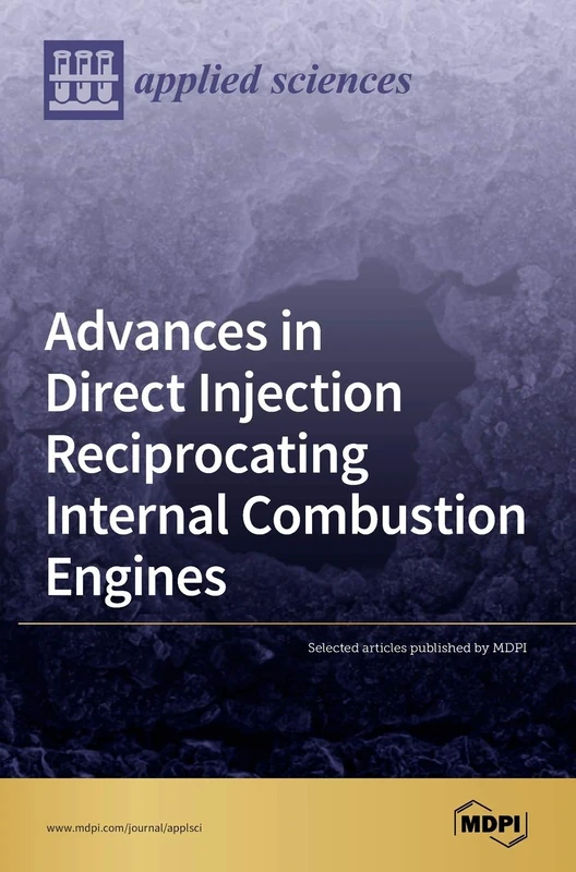 Advances in Direct Injection Reciprocating Internal Combustion Engines - Image 1