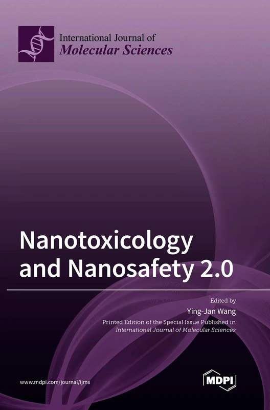 Nanotoxicology and Nanosafety 2.0 - Image 1