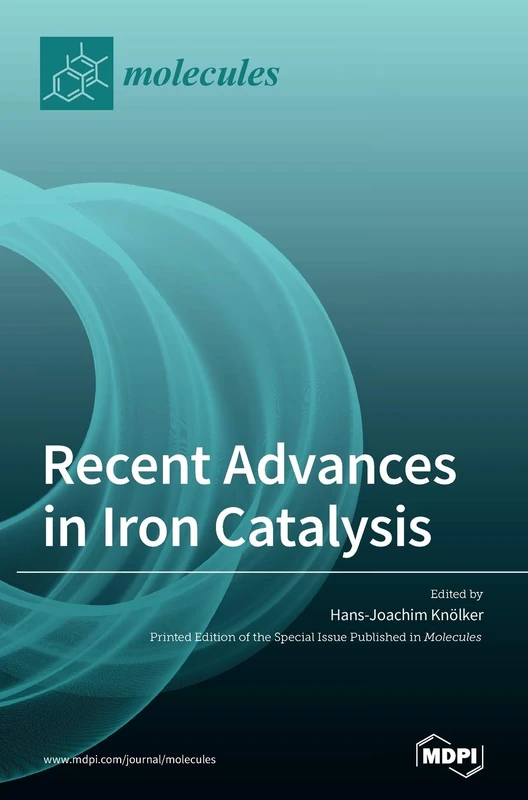 Recent Advances in Iron Catalysis - Image 1