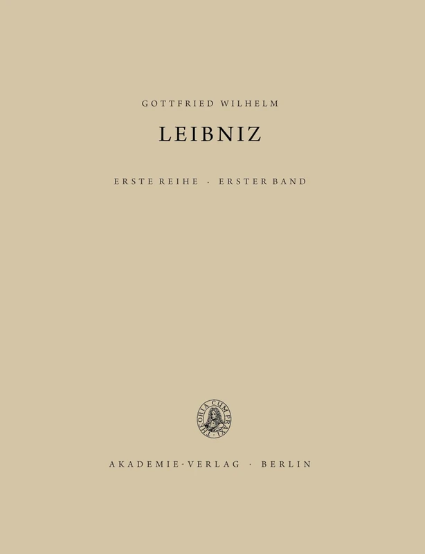 Allgemeiner, Politischer Und Historischer Briefwechsel, 1: 1668-1676 (1) (Saemtliche Schriften Und Briefe)