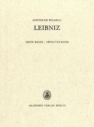 Allgemeiner, Politischer Und Historischer Briefwechsel, 12: November 1695-Juli 1696 (1) (Saemtliche Schriften Und Briefe)