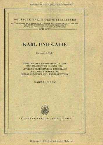 Karl Und Galie/Karlmeinet: Karlmeinet, Teil 1: Part 1 (Deutsche Texte des Mittelalters) - Image 1