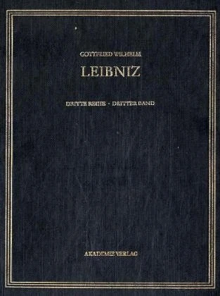 Mathematischer, Naturwissenschaftlicher Und Technischer Briefwechsel, 3: 1680 Bis Juni 1683 (Reihe 3) (Saemtliche Schriften Und Briefe)
