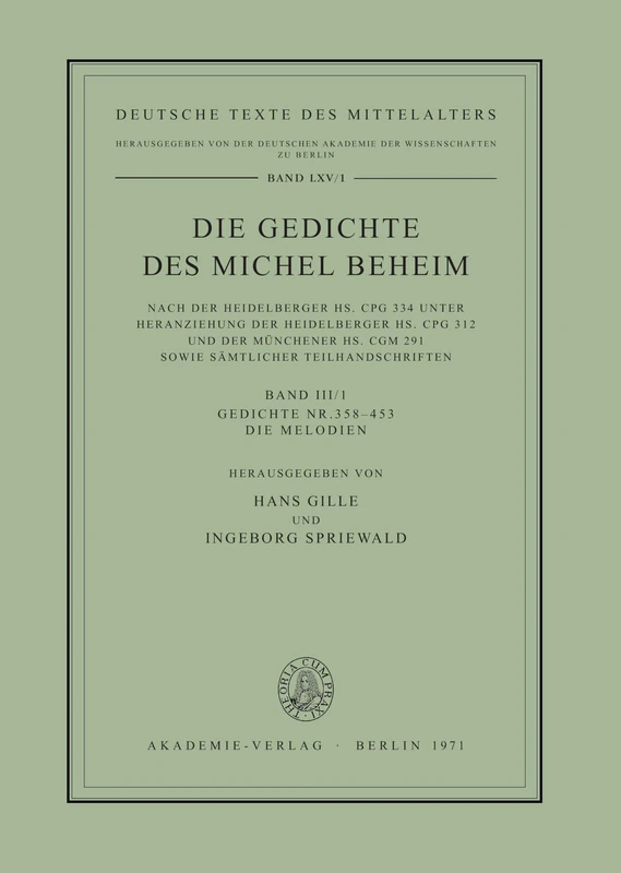Gedichte 358-453. Die Melodien (Vol 3/1) (Deutsche Texte des Mittelalters)