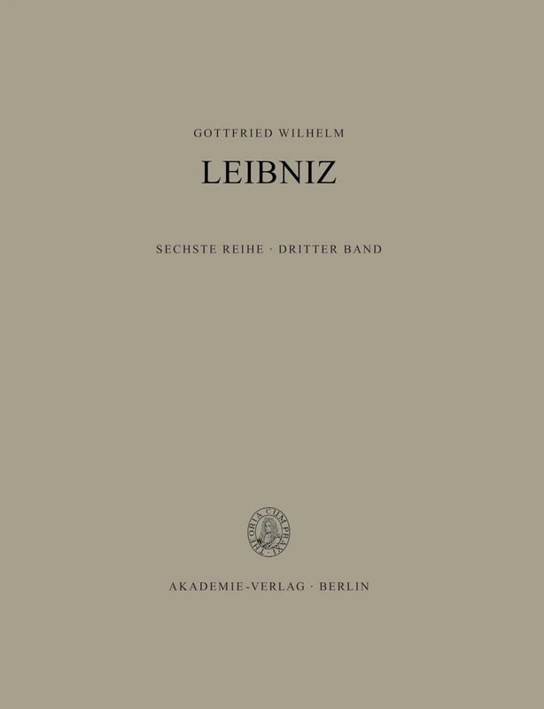 Philosophische Schriften, 3: 1672-1676 (6) (Saemtliche Schriften Und Briefe)