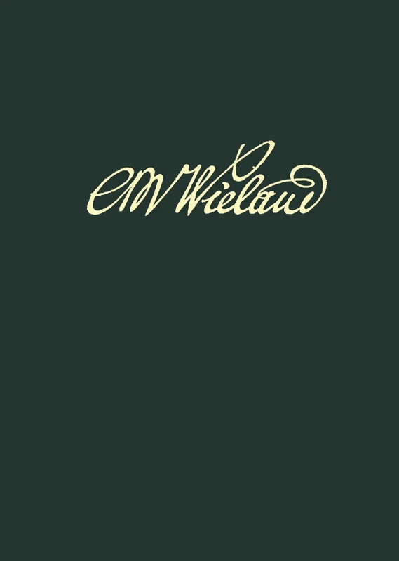 Wielands Briefwechsel Band 9.1.: Briefe Juli 1785 - Marz 1788, Teil 1: Text