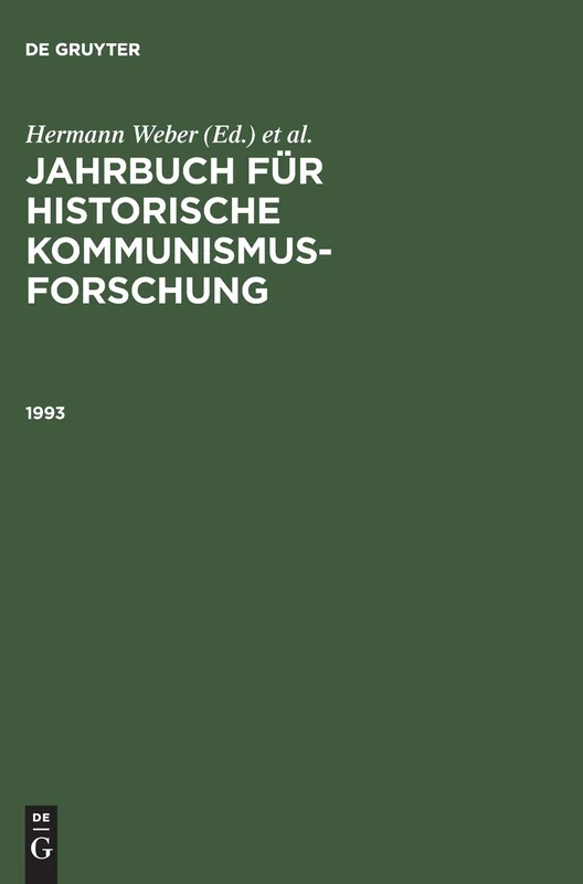 Jahrbuch Fuer Historische Kommunismusforschung: 1993
