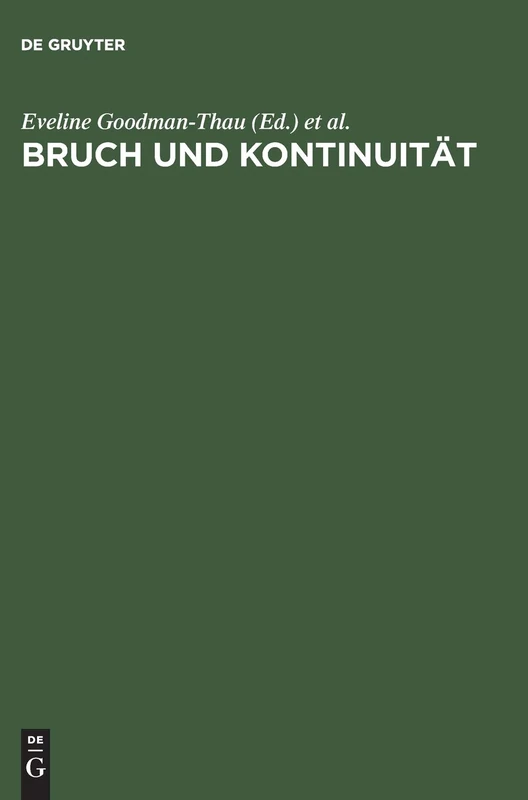 Bruch Und Kontinuitaet Juedisches Denken in Der Europaeischen Geistesgeschichte: Jüdisches Denken in Der Europäischen Geistesgeschichte