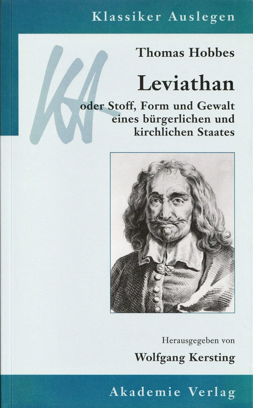 Thomas Hobbes: Leviathan Oder Stoff Form Und Gewalt Eines