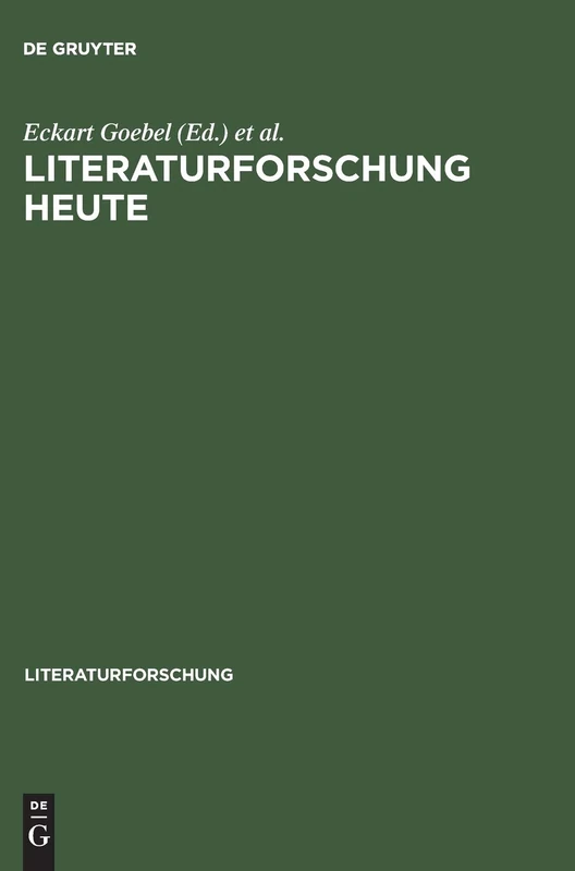 Literaturforschung heute