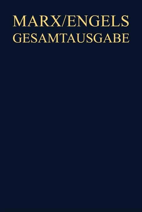 Karl Marx / Friedrich Engels: Werke, Artikel, Entwürfe, September 1864 Bis September 1867