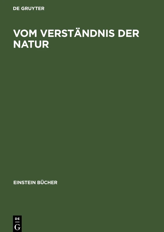 Vom Verständnis Der Natur: Jahrbuch Einstein-Forum 2000 (Einstein Bücher) - Image 1