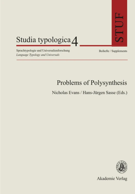 Problems of Polysynthesis: 4 (Studia Typologica [STTYP], 4)