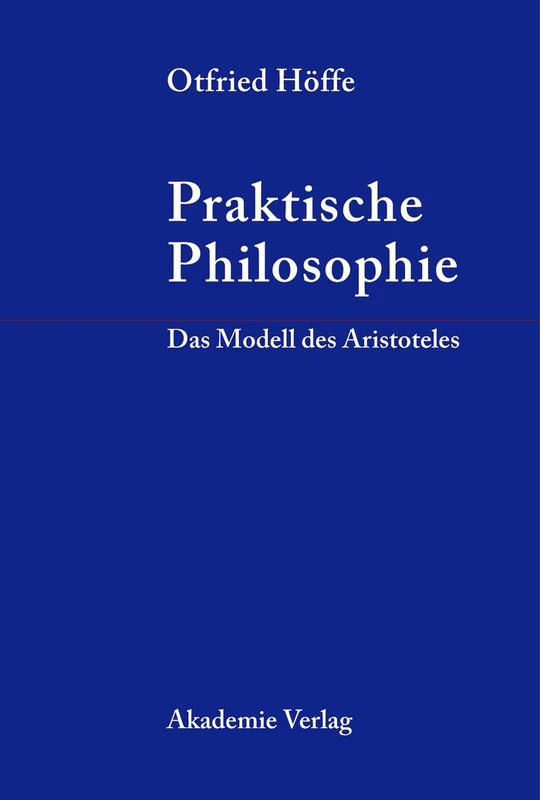 Praktische Philosophie: Das Modell des Aristoteles - Image 1